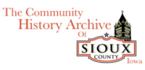 community history archive of Sioux County Iowa